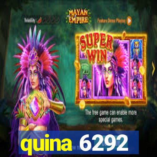 quina 6292